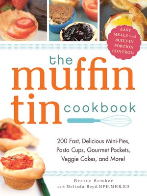 cover image of The Muffin Tin Cookbook